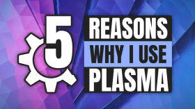 5 Reasons Why KDE Plasma = Best Desktop Environment by Videot Virale