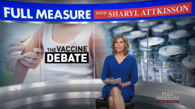 The Vaccination Debate on Full Measure with Sharyl Attkisson (January 6, 2019) by Vaccine Documentaries