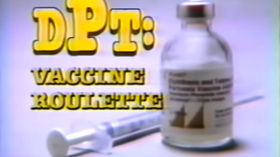 DPT Vaccine Roulette (1982 Documentary) by Vaccine Documentaries